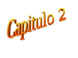 Capitulo 2 