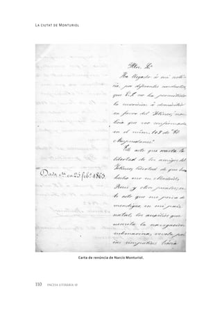 110 encesa literària 10
Carta de renúncia de Narcís Monturiol.
La ciutat de Monturiol
 