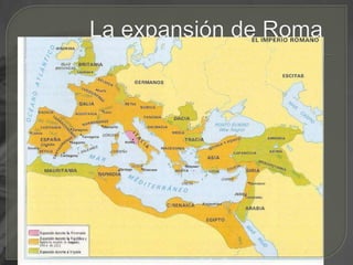 La expansión de Roma