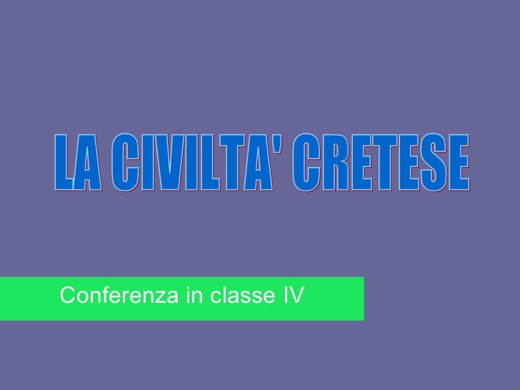 La Civilta Cretese