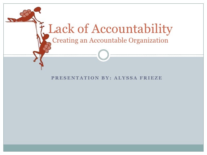 Lack Of Accountability Powerpoint