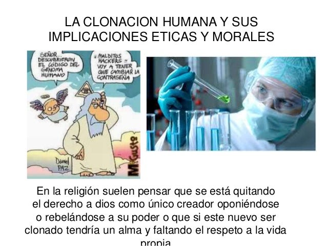 Resultado de imagen para la clonacion y sus implicaciones eticas