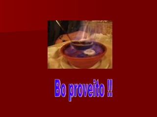Bo proveito !! 