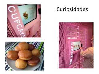 Curiosidades
 