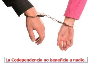 La codependencia
