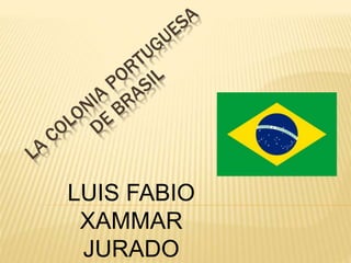 LUIS FABIO
XAMMAR
JURADO
 