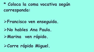 La coma | PPTX