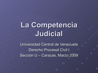 La competencia judicial