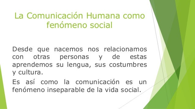 La comunicación humana como fenómeno social