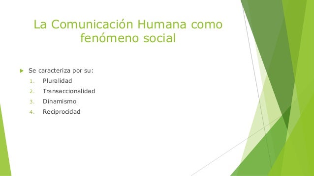 La comunicación humana como fenómeno social