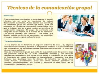 Técnicas de la comunicación grupal