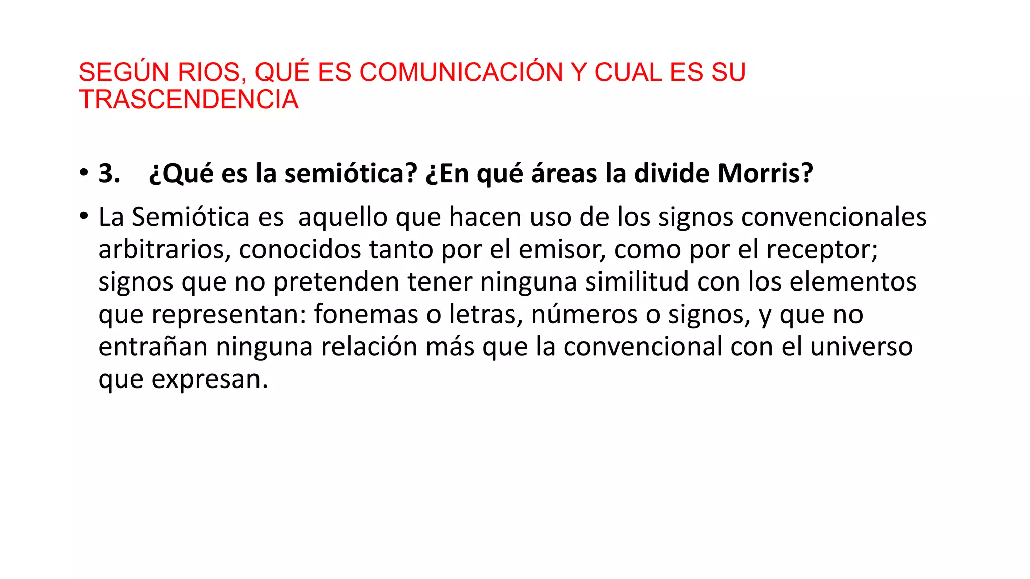 La comunicacion segun rios ppt