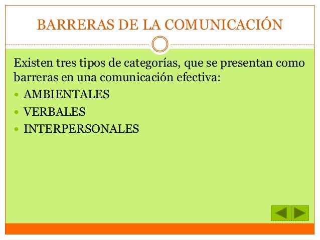 La comunicacion y barreras de la comunicacion