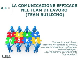 La Comunicazione Efficace nel Gruppo di Lavoro- autore Giuseppe A. ROMEO