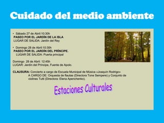 Cuidado del medio ambiente
 