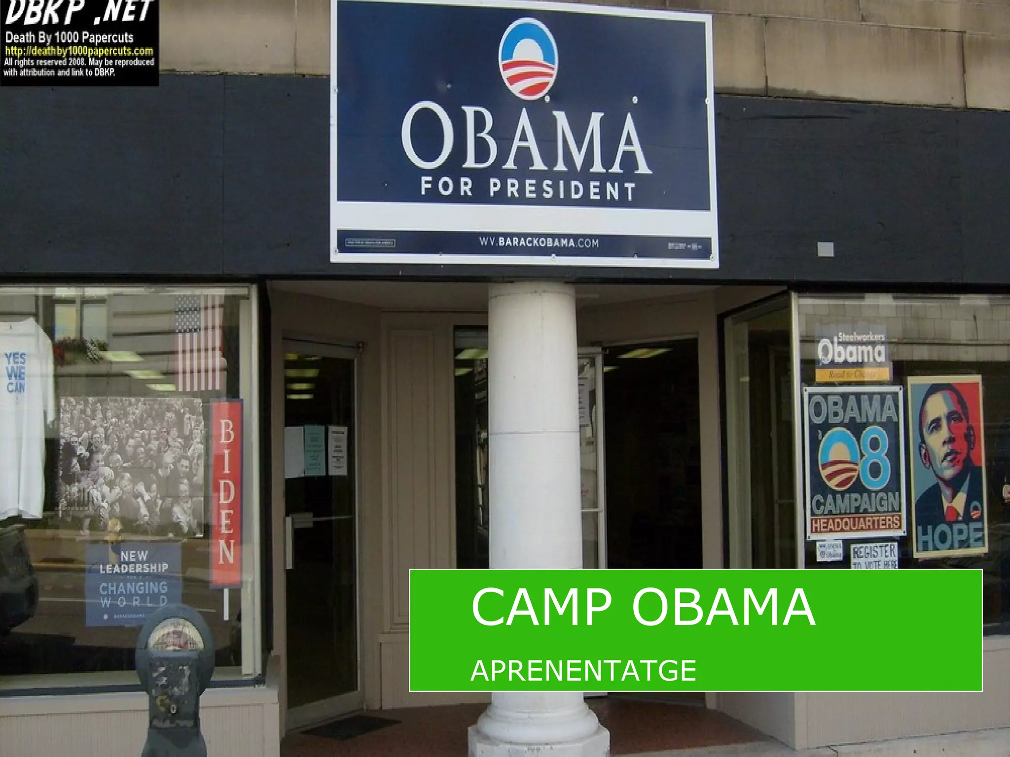 CAMP OBAMA APRENENTATGE 