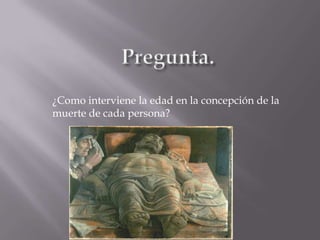La concepción de la muerte | PPTX