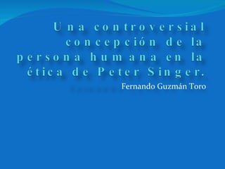 Fernando Guzmán Toro 