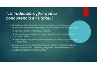 Local Variable Haskell La concurrencia en Haskell, primera parte | PDF