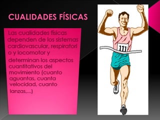 La condición física 