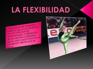 La condición física 