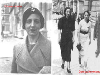 Universitaria




                Con su hermana
 