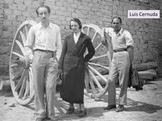 Luis Cernuda
 
