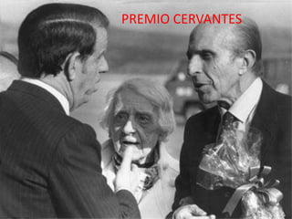 PREMIO CERVANTES
 