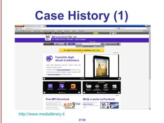 27/30 Case History (1) http://www.medialibrary.it   