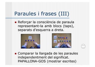 LA CONSCIENCIA FONOLOGICA per a mestres (1).pptx