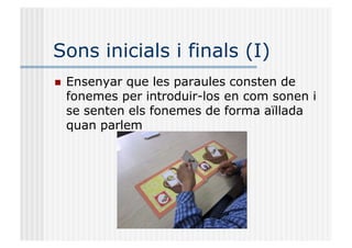 LA CONSCIENCIA FONOLOGICA per a mestres (1).pptx