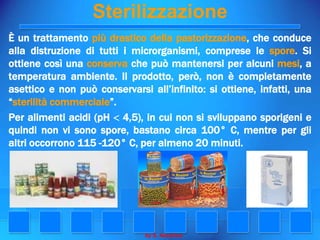 La Conservazione  Degli Alimenti Prima Parte