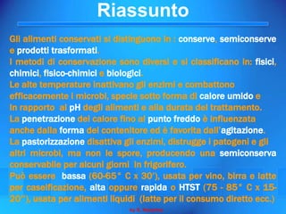 La Conservazione  Degli Alimenti Prima Parte