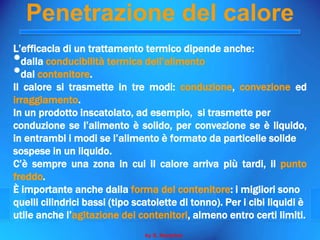 La Conservazione  Degli Alimenti Prima Parte