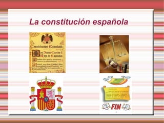La constitución española  