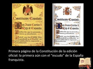 Primera página de la Constitución de la edición oficial: la primera aún con el “escudo” de la España franquista.  