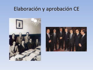 Elaboración y aprobación CE 