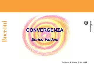 CONVERGENZA Enrico Valdani 