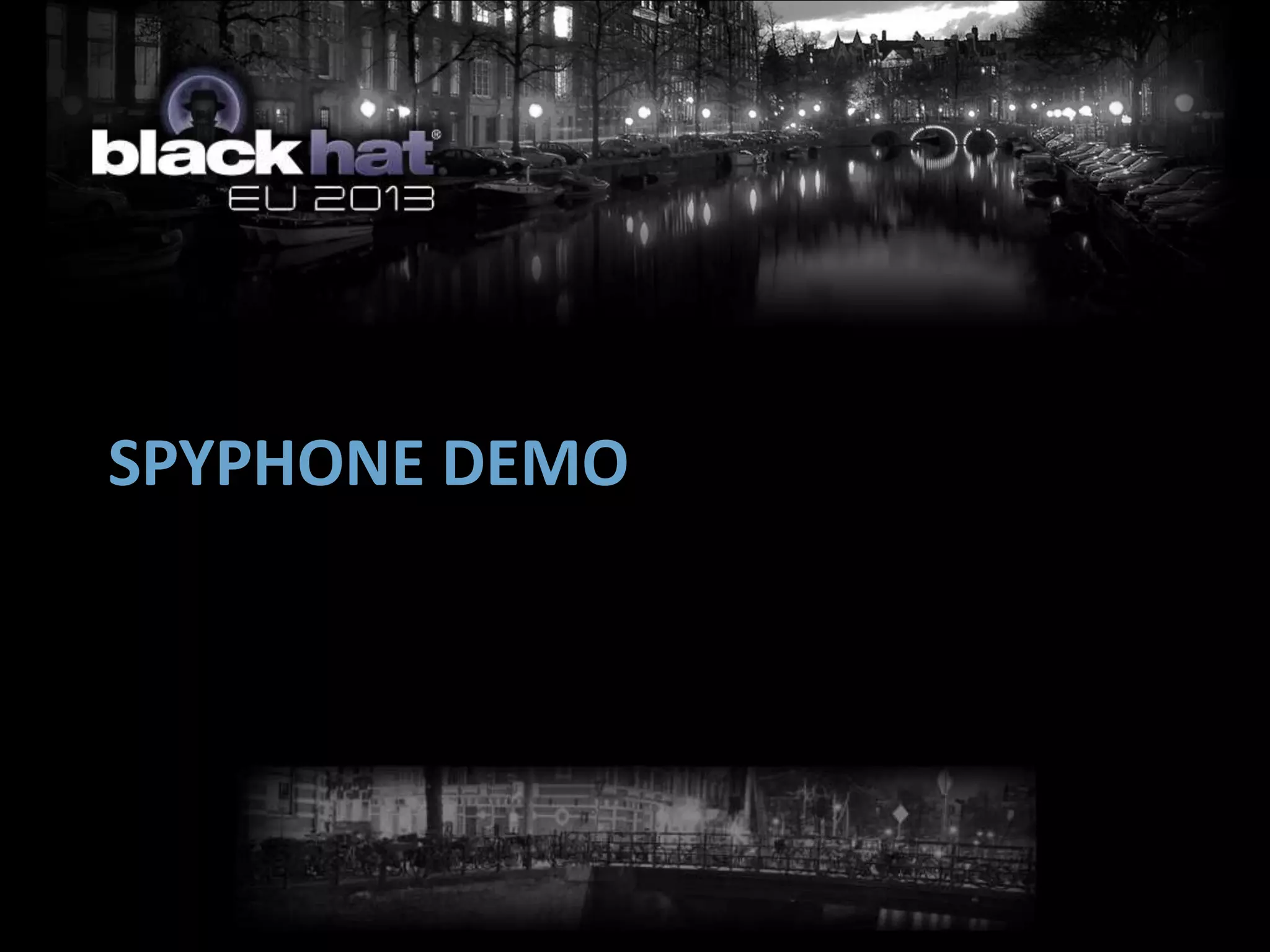 SPYPHONE DEMO
 