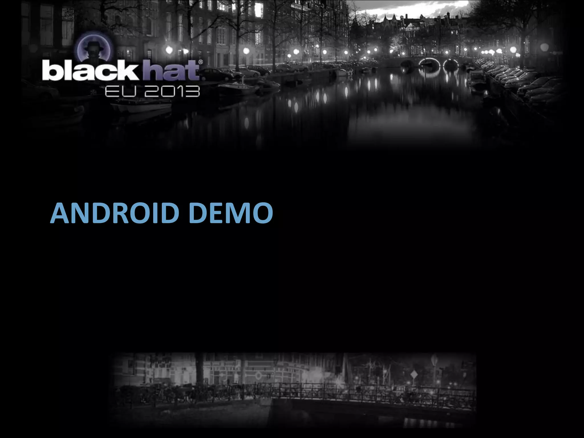 ANDROID DEMO
 