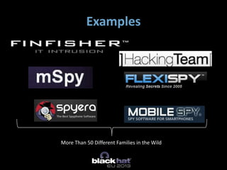 Examples
More Than 50 Different Families in the Wild
 