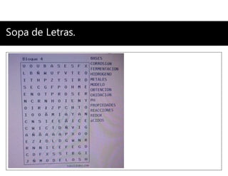 Sopa de Letras.
 