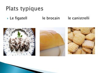  Le figatell le brocain le canistrelli