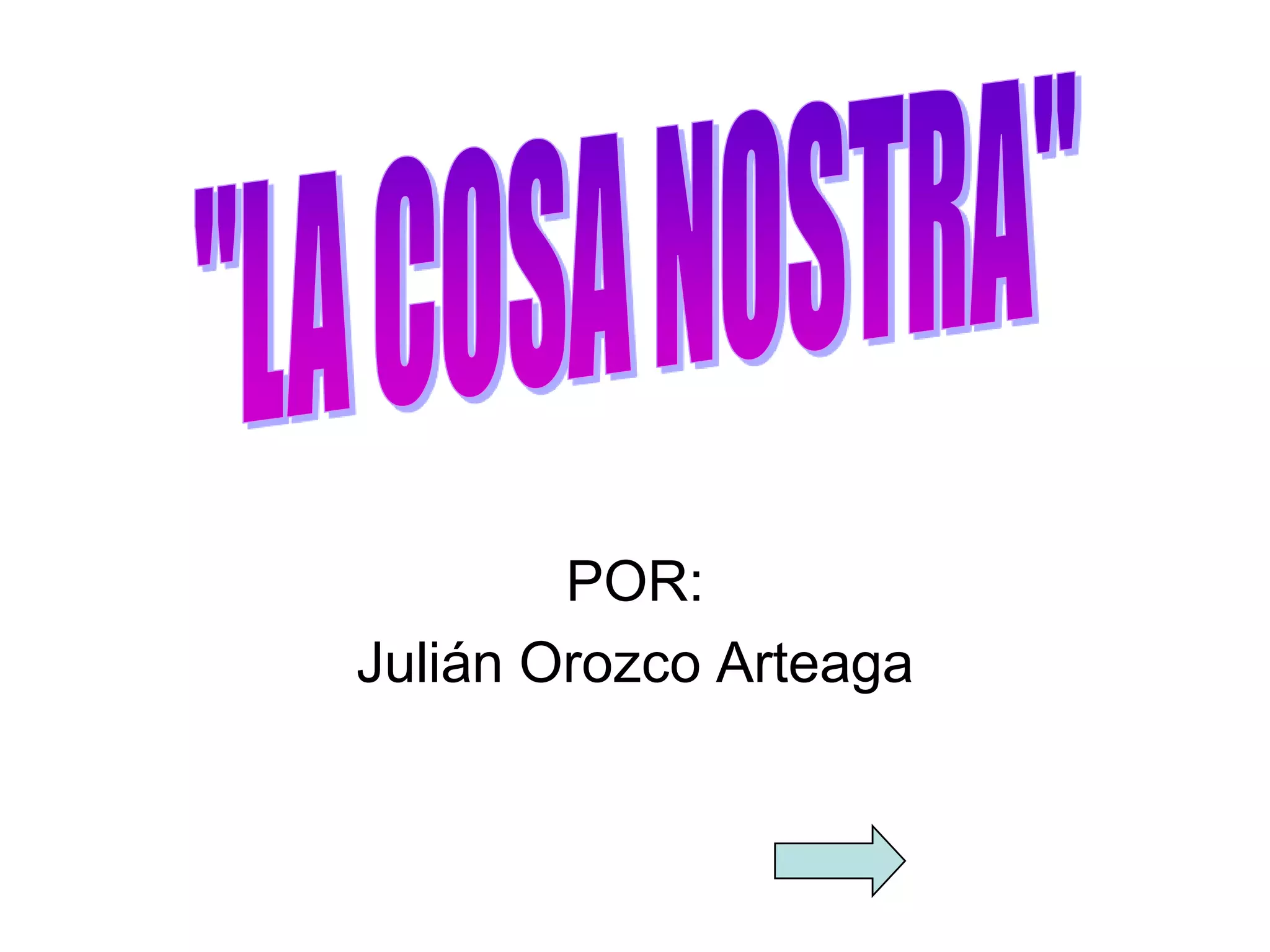 La Cosa Nostra | PPT