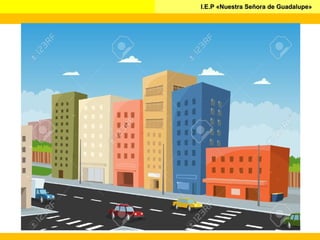 I.E.P «Nuestra Señora de Guadalupe»I.E.P «Nuestra Señora de Guadalupe»