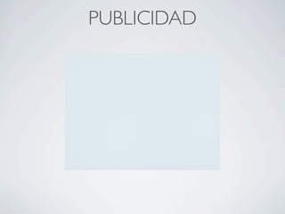 PUBLICIDAD
 