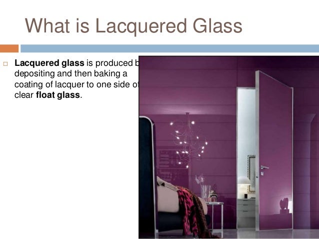 What Is Lacquer >> Lacquered Glass What Is Lacquer >> Lacquered Glass