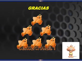 GRACIAS
 