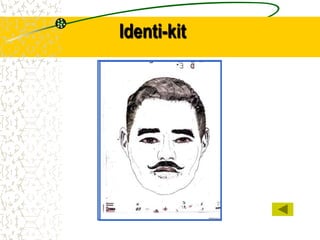 Identi-kit
 