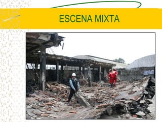 ESCENA MIXTA
 